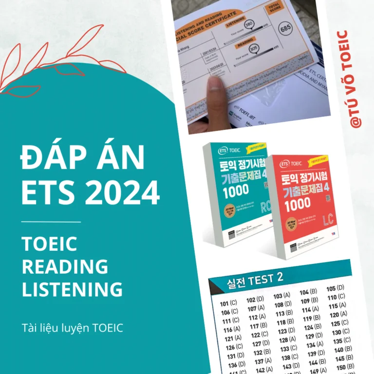 Trọn bộ đáp án ETS 2024 TOEIC READING & LISTENING