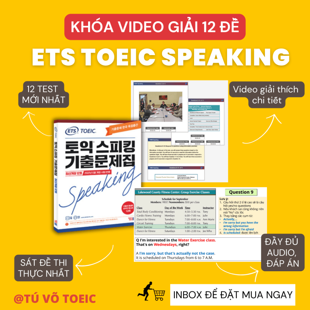 Bộ video giải 12 đề TOEIC SPEAKING