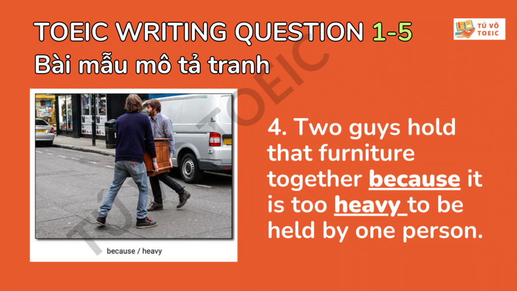 TOEIC WRITING QUESTION 1-5: Hướng dẫn cách viết câu