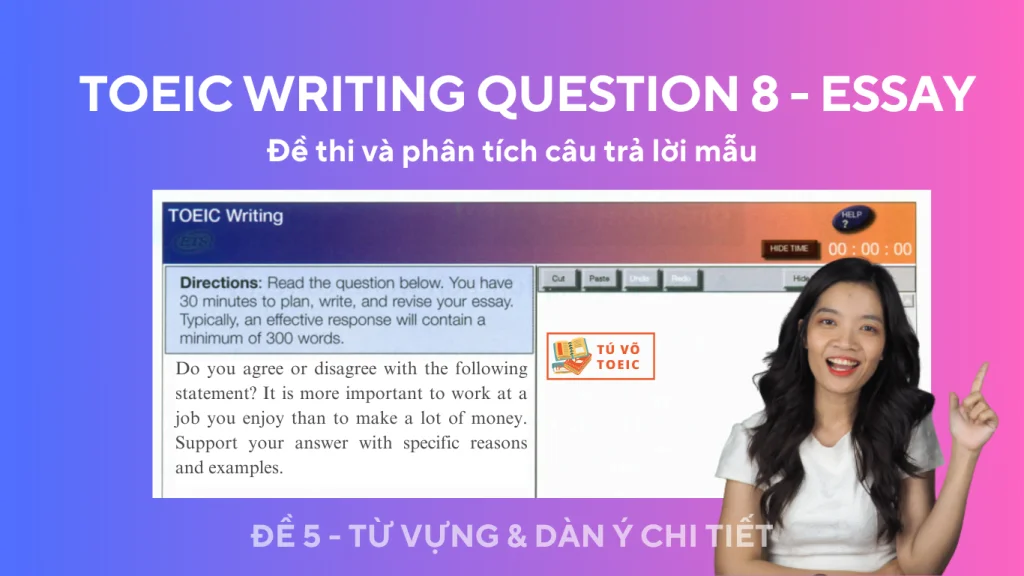TOEIC WRITING QUESTION 8 - ĐỀ 5