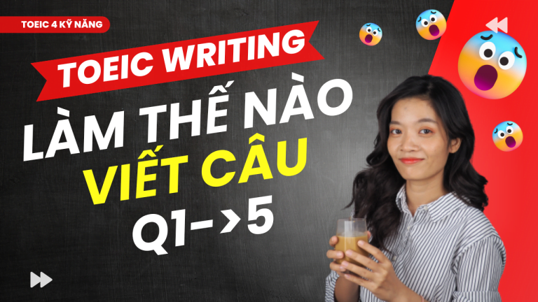 HƯỚNG DẪN TOEIC WRITING