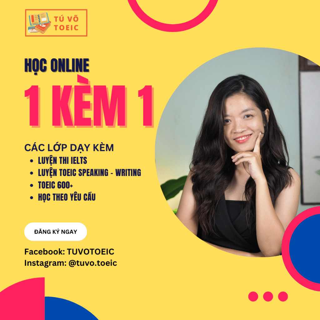 Lớp TOEIC cấp tốc và nâng cao 1 kèm 1