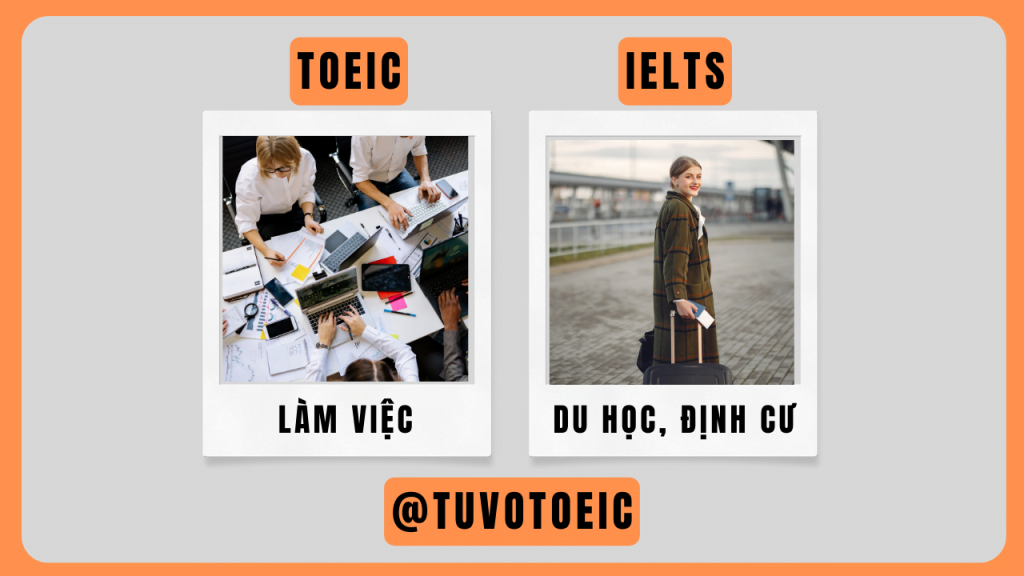 Khác biệt của TOEIC và IELTS