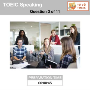 TOEIC Speaking Question 3: Đề bài