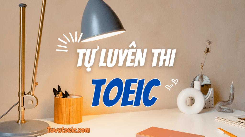 tự luyên thi TOEIC